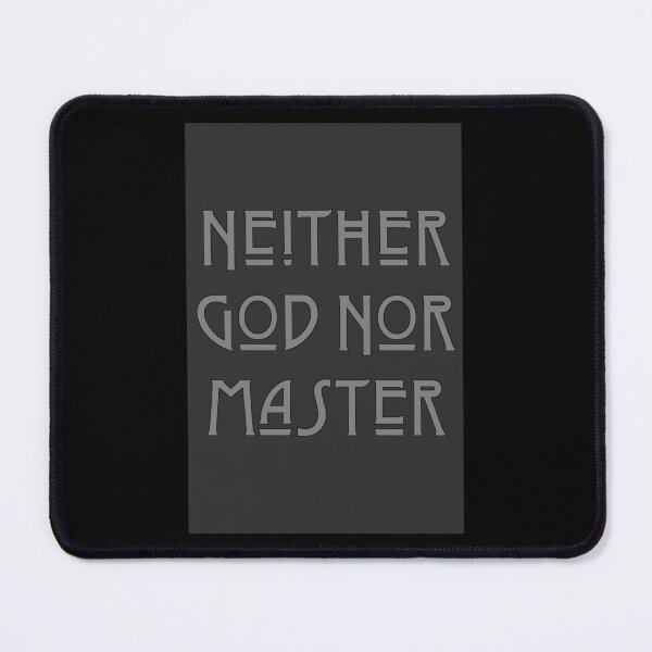 Item preview, Neither God Nor Master designed and sold by Radical Poster Collective.