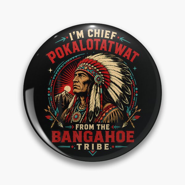 Item preview, I'M Chief Pokalotatwat Funny Chief Meme Viral Quote designed and sold by Tomtomatos.