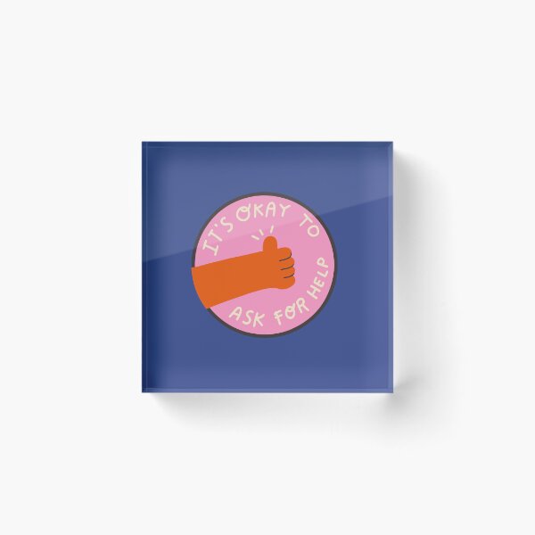 Item preview, It's Okay To Ask For Help designed and sold by PixellaneArt.