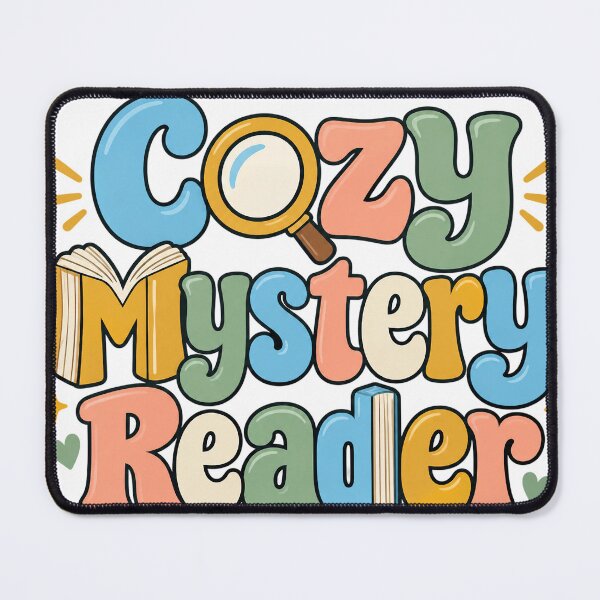 Item preview, Cozy Mystery Reader designed and sold by Lori Winslow Designs.