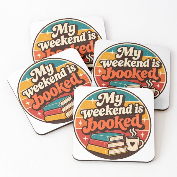 Item preview, My Weekend is Booked designed and sold by SarahZenith.
