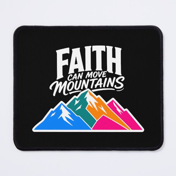 Item preview, Matthew 17:20 Faith Can Move Mountains designed and sold by plushism.