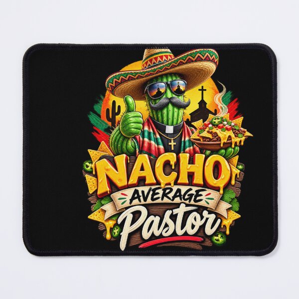 Item preview, Nacho Average Pastor Funny Clergy Gift Minister Appreciation Cinco De Mayo designed and sold by TeeVibesshop.