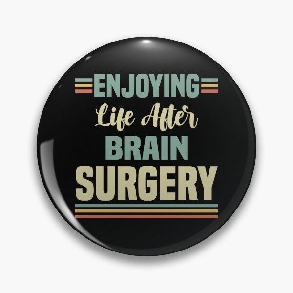 Item preview, Life After Brain Surgery designed and sold by thepixelgarden.