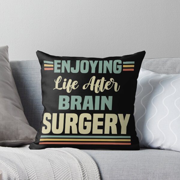 Item preview, Life After Brain Surgery designed and sold by thepixelgarden.