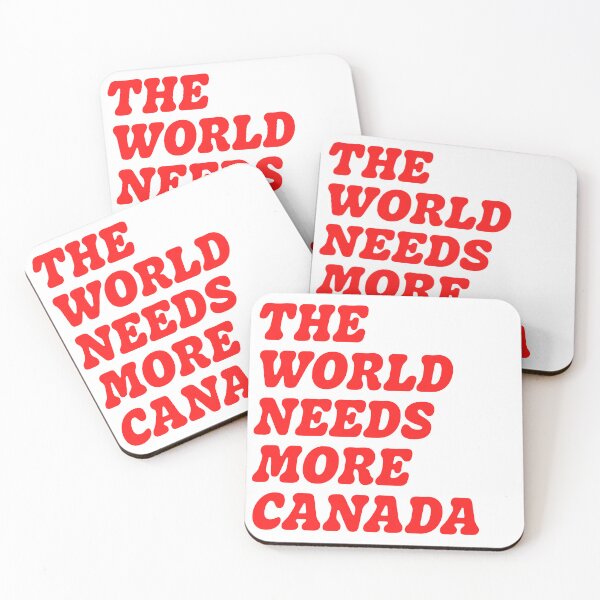 Item preview, The World Needs More Canada designed and sold by pizzafairy.