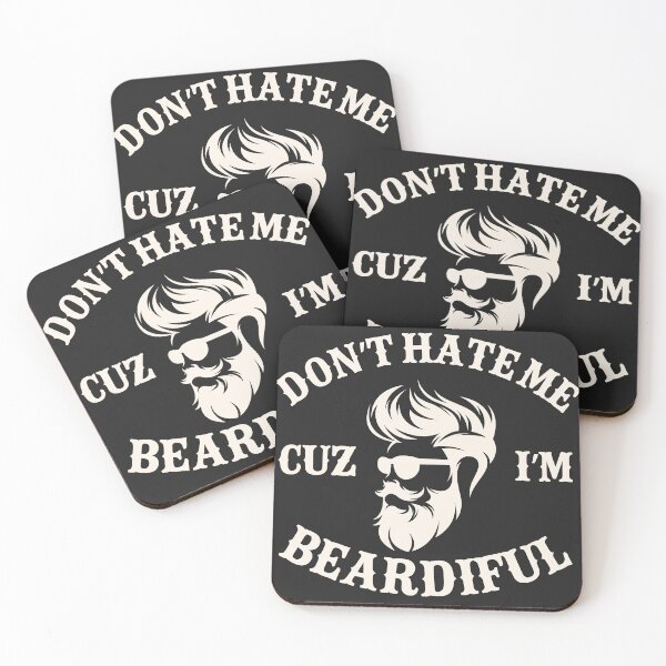 Item preview, Don't Hate Me Cuz I'm Beardiful designed and sold by legendaryskins.