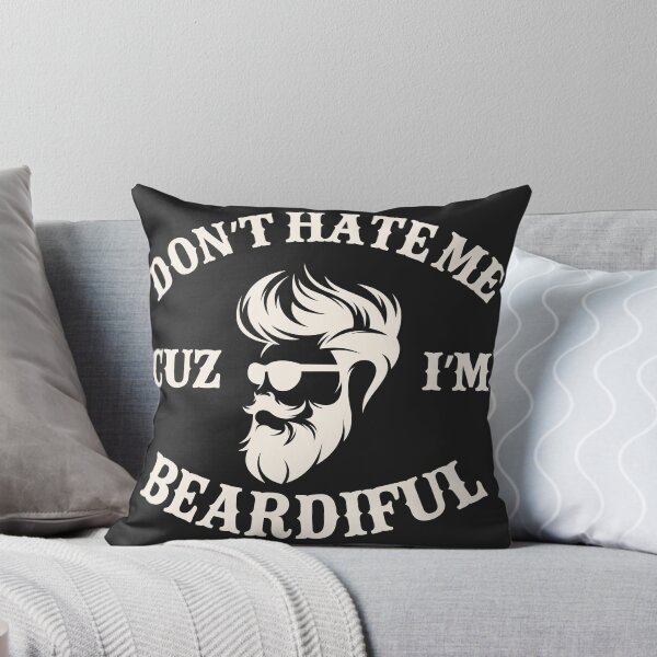 Item preview, Don't Hate Me Cuz I'm Beardiful designed and sold by legendaryskins.
