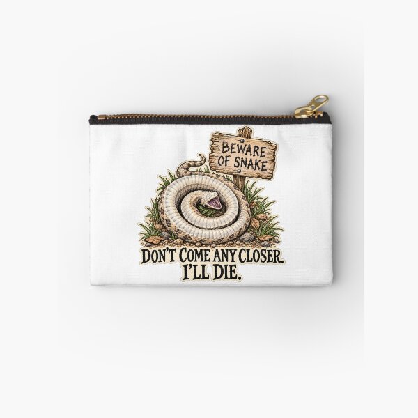 Item preview, Don't Come Any Closer I'll Die | Playing Dead Hognose Snake designed and sold by threadandfangs.
