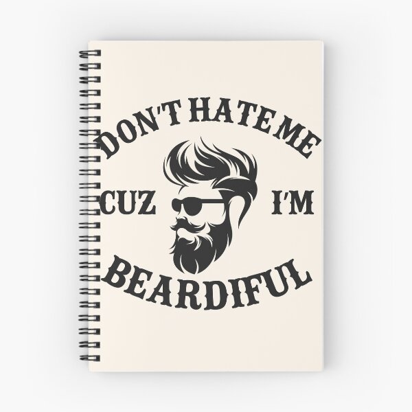 Item preview, Don't Hate Me Cuz I'm Beardiful designed and sold by legendaryskins.
