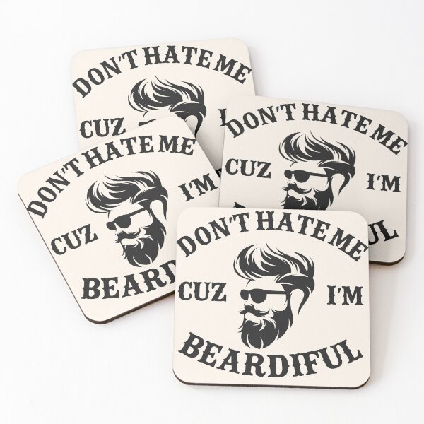 Item preview, Don't Hate Me Cuz I'm Beardiful designed and sold by legendaryskins.