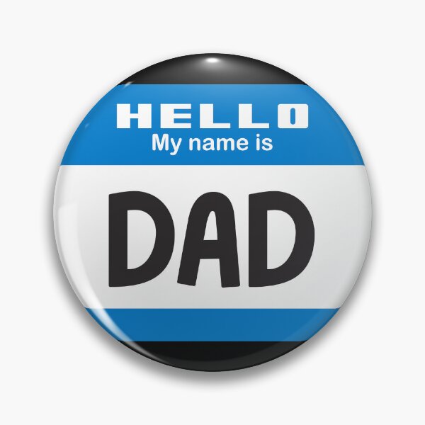 Item preview, Hello My Name Is Dad - Blue Name Tag Design designed and sold by Vector-Artist.
