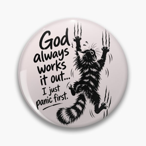 Item preview, God Always Works It Out I Just Panic First Christian designed and sold by AnhaPhysic.