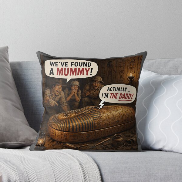 Item preview, I’m the Daddy Funny Egyptian Mummy Tomb Joke designed and sold by Hornace88studio.