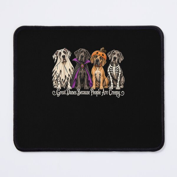 Item preview, Great Danes Because People are Creepy Halloween designed and sold by MatherFisher.