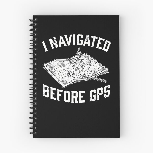 Item preview, I Navigated Before Gps Compass Paper Map Reader Old School designed and sold by Pider-Vampire.