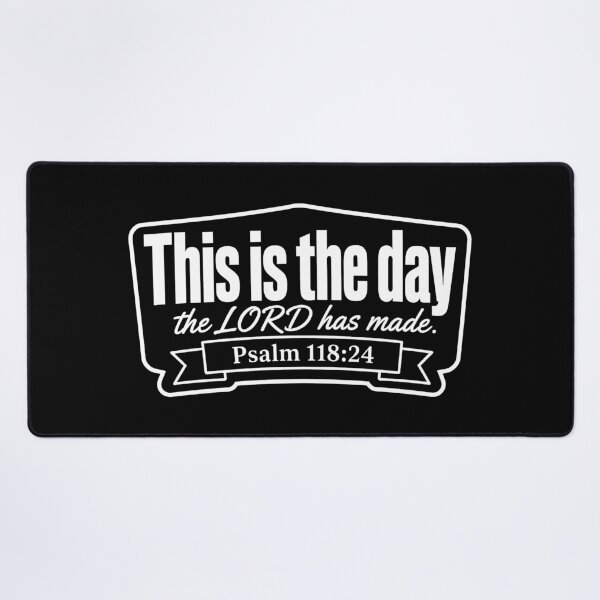 Item preview, Psalm 118:24 This is the day the LORD has made designed and sold by plushism.