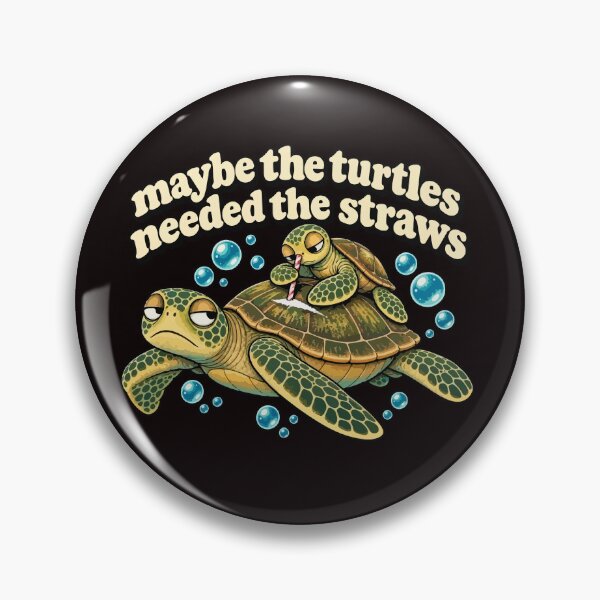 Item preview, Maybe The Turtles Needed The Straws Funny Vintage Sea Turtle Quote designed and sold by AnhaPhysic.