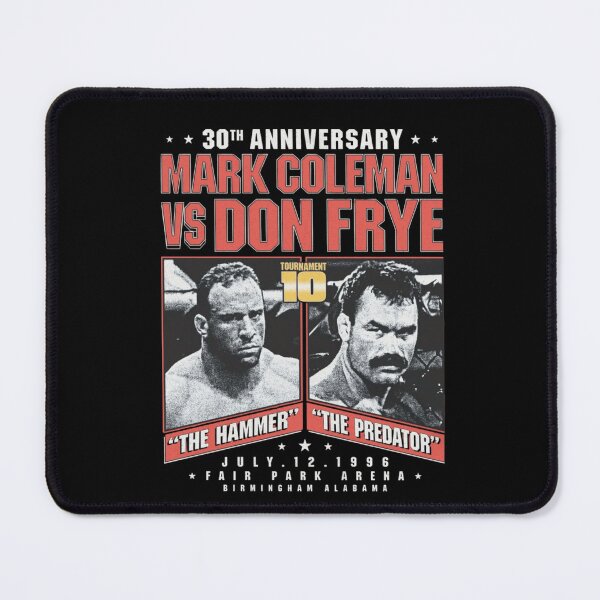 Item preview, Don Frye vs Mark Coleman 30th Anniversary designed and sold by JeyVel.