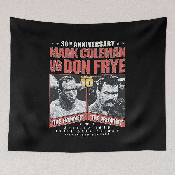 Item preview,  Don Frye vs Mark Coleman 30th Anniversary designed and sold by JeyVel.