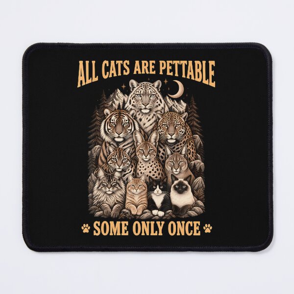 Item preview, Funny All Cats Are Pettable Some Only Once Wild Vintage designed and sold by PAROSSA.