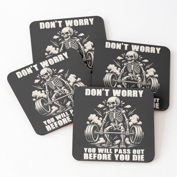 Item preview, Funny Deadlifting Skeleton - Don't Worry You Will Pass Out Before You Die designed and sold by legendaryskins.