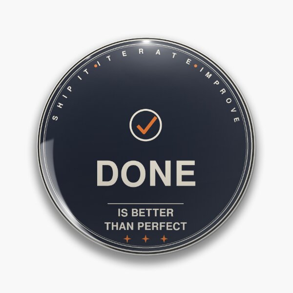 Item preview, Done Is Better Than Perfect Sticker | Retro Productivity Badge Decal designed and sold by mryan78.