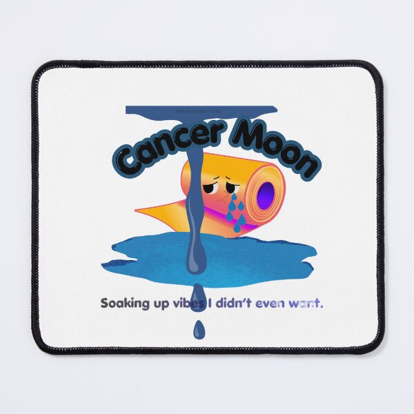 Item preview, Cancer Moon Absorbing Feelings Meme Artwork designed and sold by 5thhouseNMVVS48.