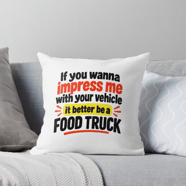 Item preview, Food Truck Over Ordinary Vehicles Funny Saying designed and sold by elderberry.