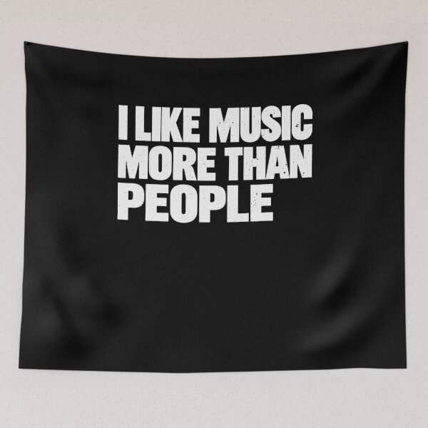 Item preview, Funny I Like Music More Than People Introvert Humor Art designed and sold by elderberry.