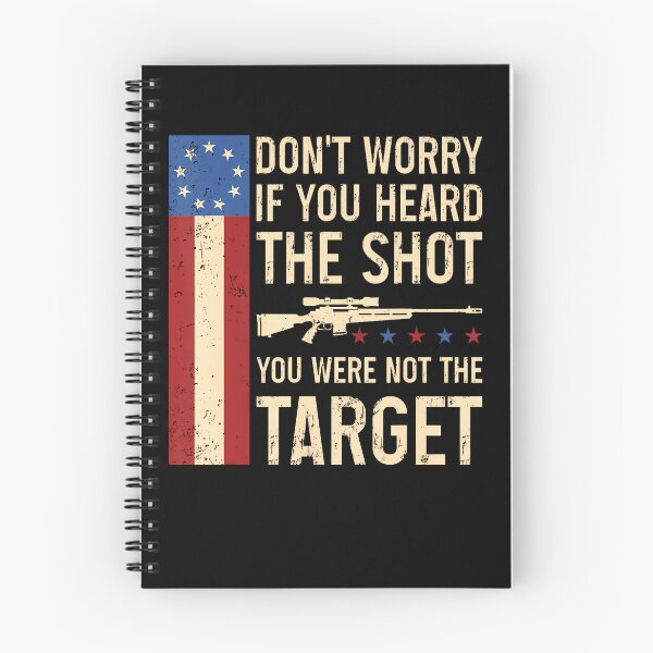 Item preview, Don'T Worry If You Heard The Shot You Were Not The Target designed and sold by snailslowdance.