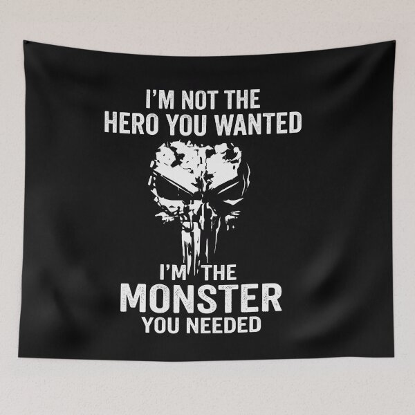 Item preview, Skull I'M Not The Hero You Wanted I'M The Monster You Needed designed and sold by PAROSSA.