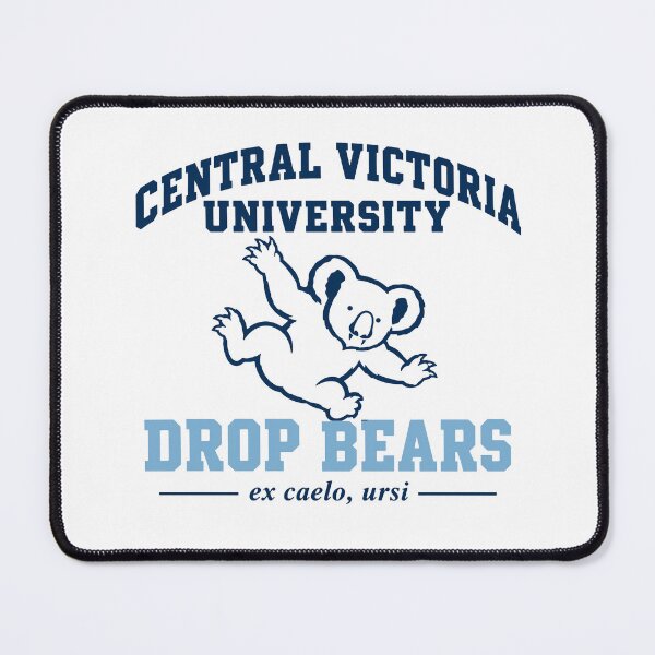 Item preview, Central Victoria University Drop Bears designed and sold by RevFreakHorse.