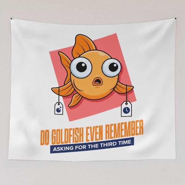 Item preview, Do Goldfish Even Remember Design designed and sold by NullSpacePrints.