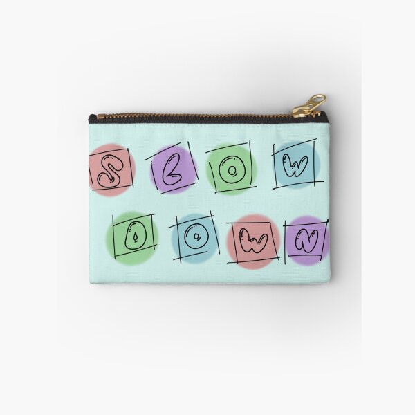 Item preview, ألوان وعبارة slow down  designed and sold by NONOSTORE22.