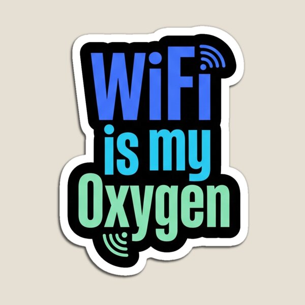 Item preview, Wifi is my oxygen designed and sold by Trivia Titanz Music.