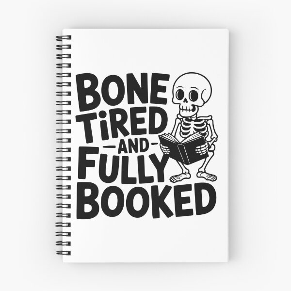 Item preview, Bone Tired and Fully Booked designed and sold by theartfulaspie.