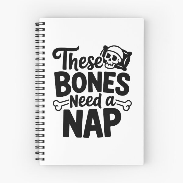 Item preview, These Bones Need a Nap designed and sold by theartfulaspie.