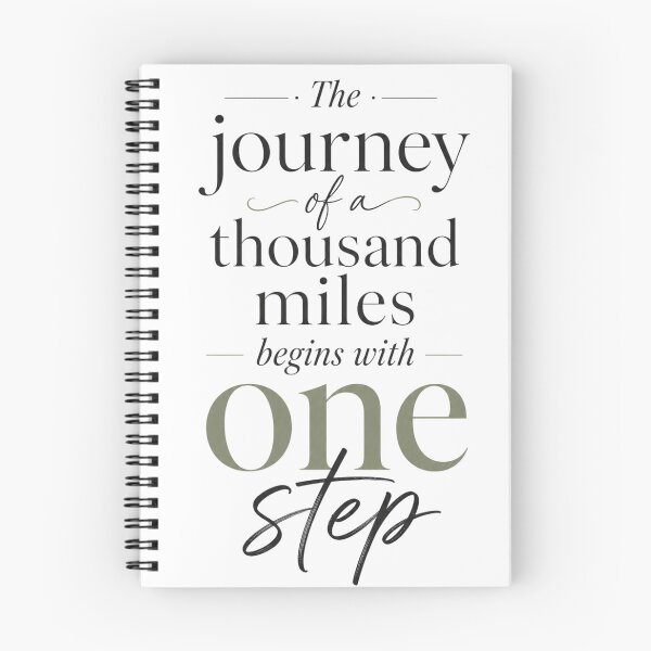 Item preview, The Journey of a Thousand Miles Begins With One Step designed and sold by GoodPlaceToShop.