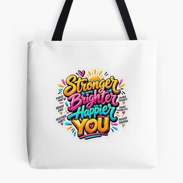 Item preview, Stronger Brighter Happier You – Positive Mental Health Motivation designed and sold by LuckyJade.
