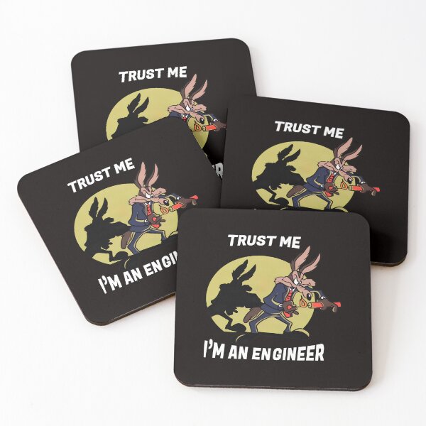 Item preview, Trust Me I'm An Engineer Funny Wile E Coyote Quote designed and sold by qullustionay.