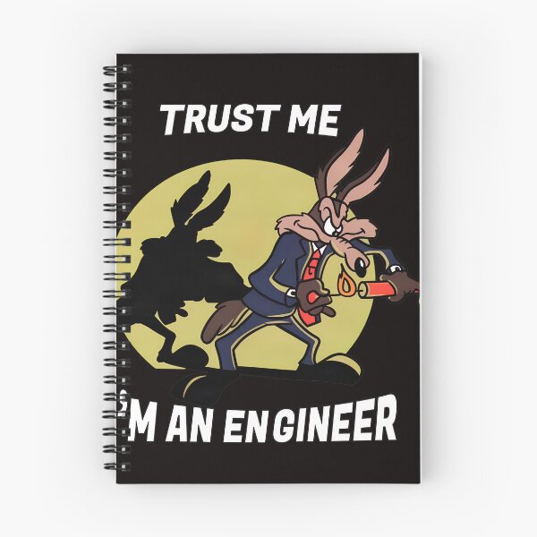 Item preview, Trust Me I'm An Engineer Funny Wile E Coyote Quote designed and sold by qullustionay.