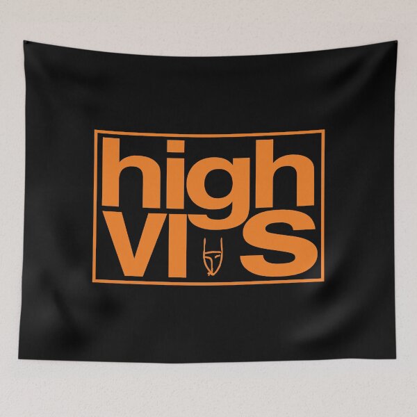 Item preview, High Vis All That You Have To Do Is Ask designed and sold by DarisBarker.
