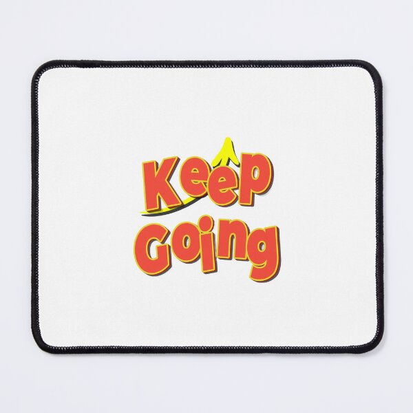 Item preview, Keep Going motivation , success designed and sold by SM-Corner.