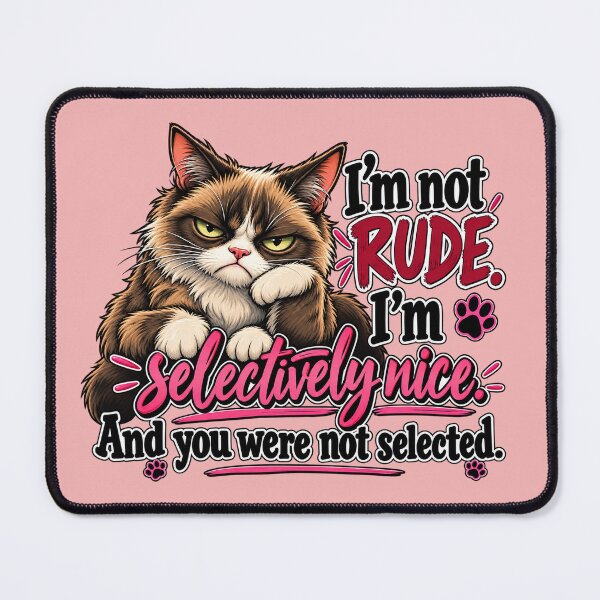 Item preview, Selectively Nice – Cat With A Grumpy Attitude designed and sold by OzyWear.