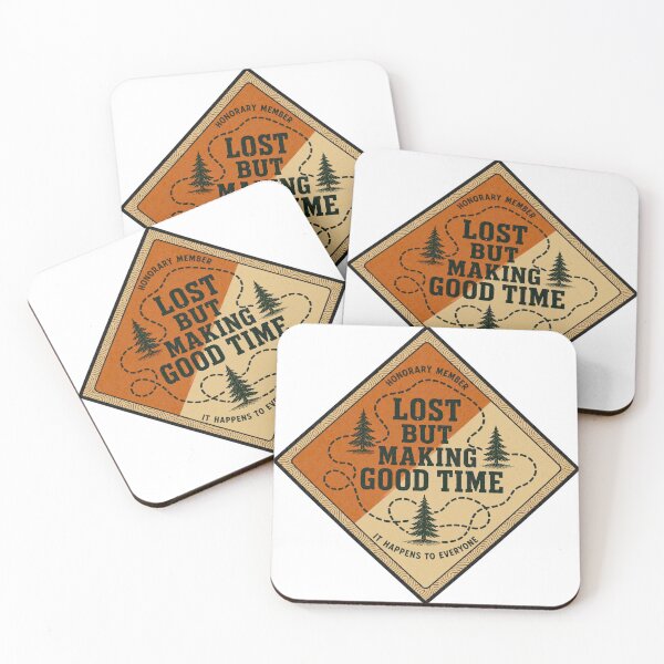 Item preview, Lost But Making Good Time Fun Orienteering Badge designed and sold by BoosterShop.