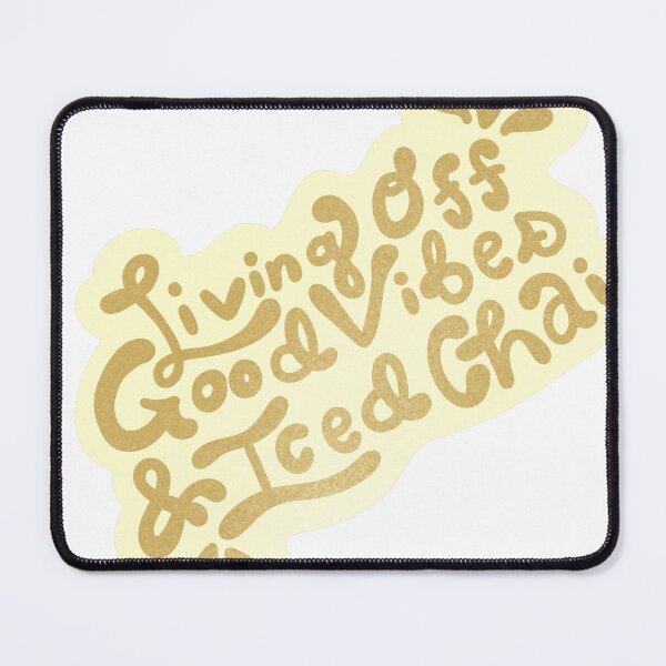 Item preview, Good Vibes & Iced Chai designed and sold by noelanidesign.