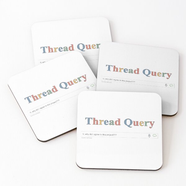 Item preview,  Thread Query Project Regret - Funny Craft Search Bar designed and sold by JustAsmahDesign.