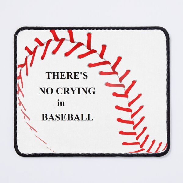Item preview, No Crying in Baseball designed and sold by MMisc.