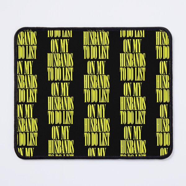Item preview, On My Husbands To Do List Funny Wife Marriage Humor designed and sold by OddityVault.